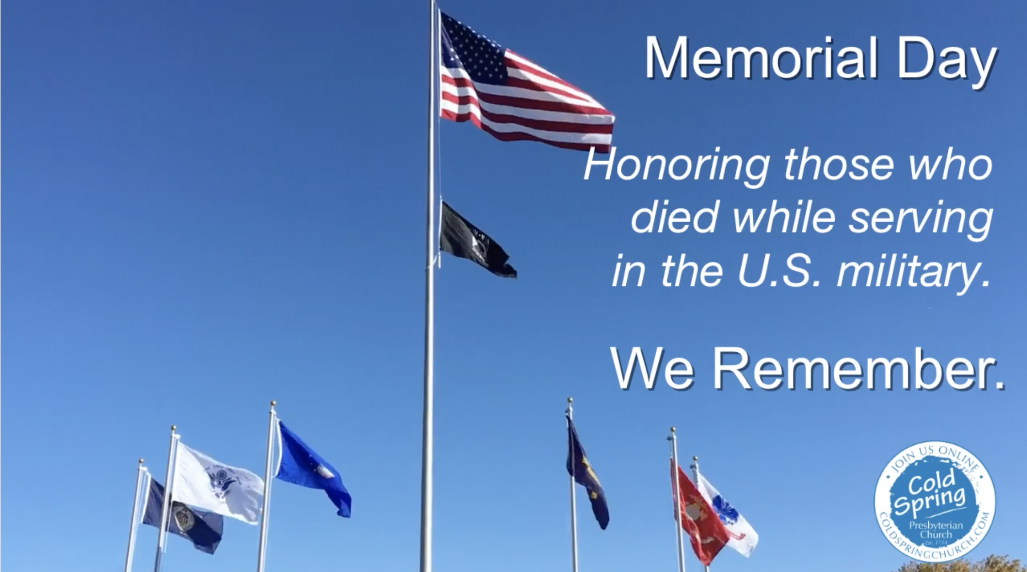 20210530 Memorial Day and Trinity Sunday Hybrid Worship Cold Spring